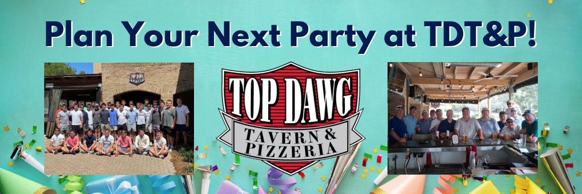 Plan Your Next Party or Event at Top Dawg Tavern & Pizzeria 