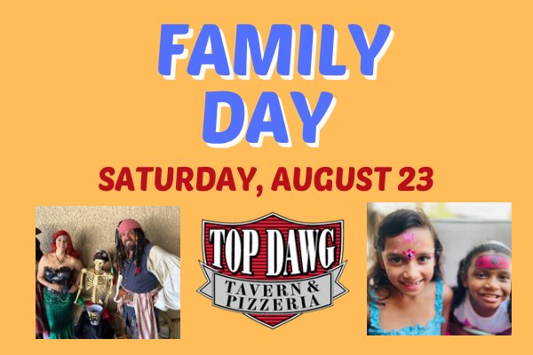 Family Day at Top Dawg Tavern