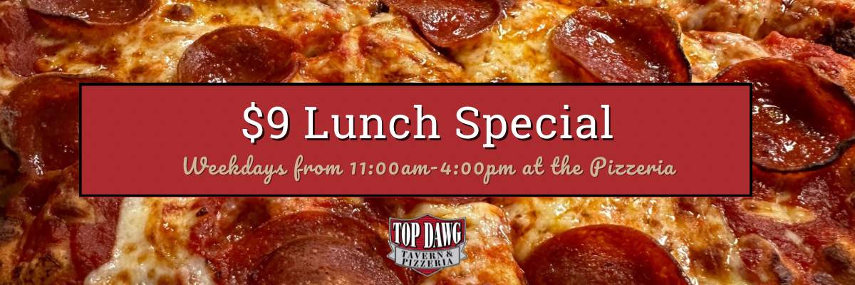 $9 Lunch Special