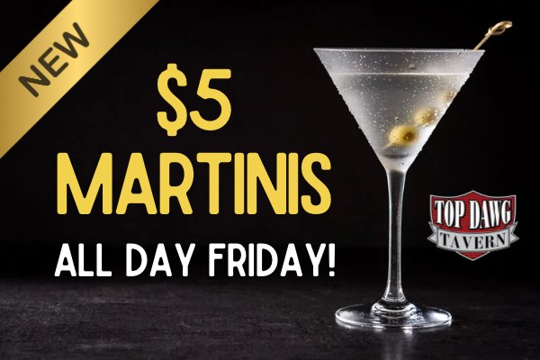 Martini Specials every Fruday